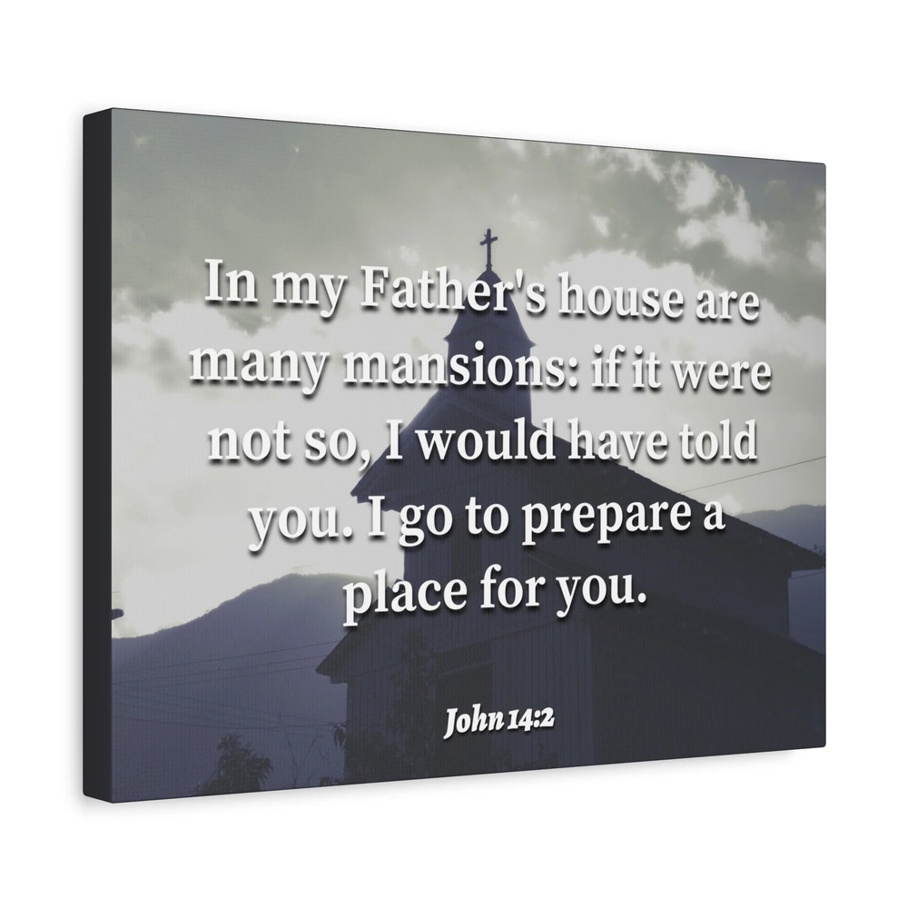 Scripture Canvas Place For You John 14:2 Christian Wall Art Bible Verse Print
